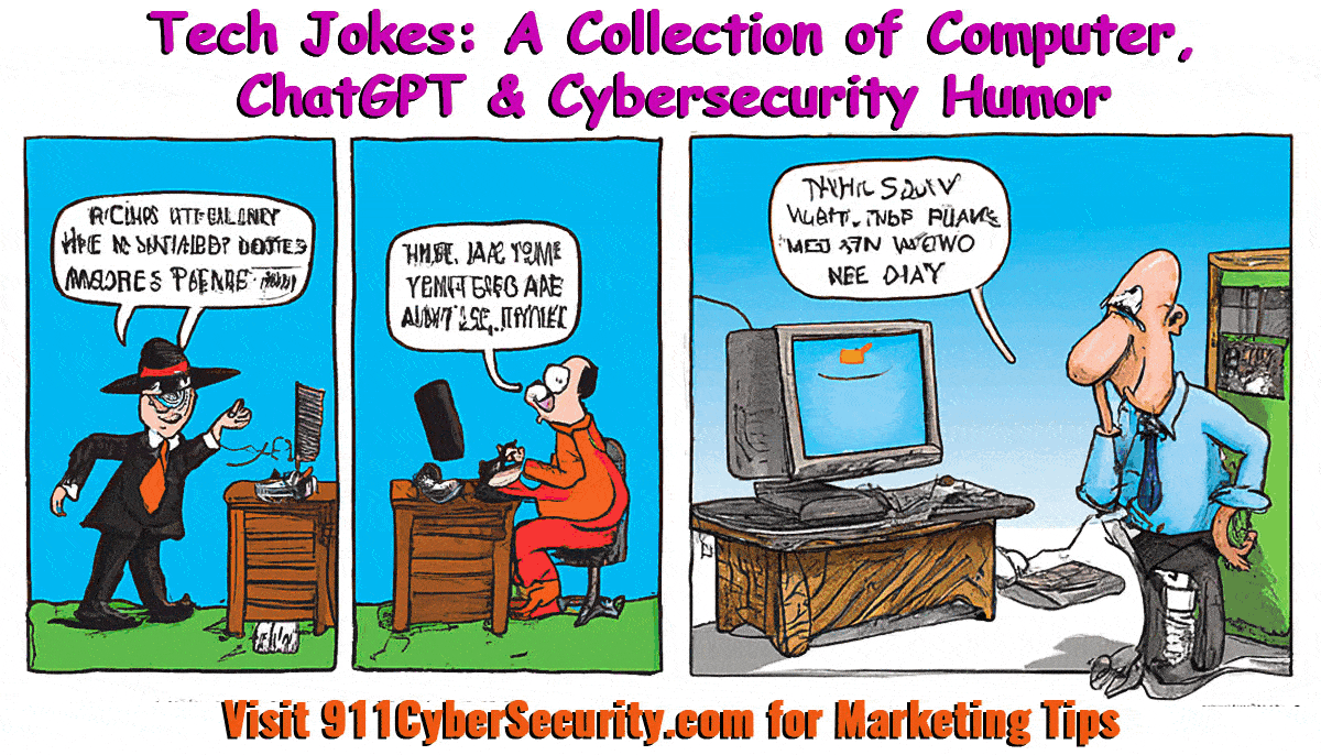 Tech Jokes: A Collection of Computer, Network, Infrastructure, Cybersecurity and ChatGPT Humor 2 Tech Jokes - A Collection of Computer, Network, Infrastructure, Cybersecurity and ChatGPT Humor