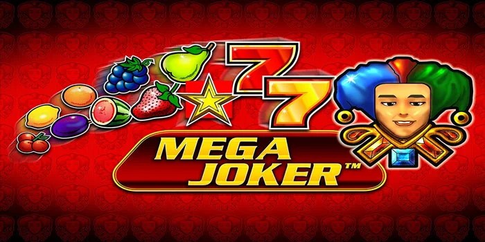 Cara Menang Besar Bermain di Slot Mega Joker