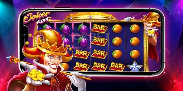 Tips Bocoran Pola Gacor Bermain di Slot Joker King