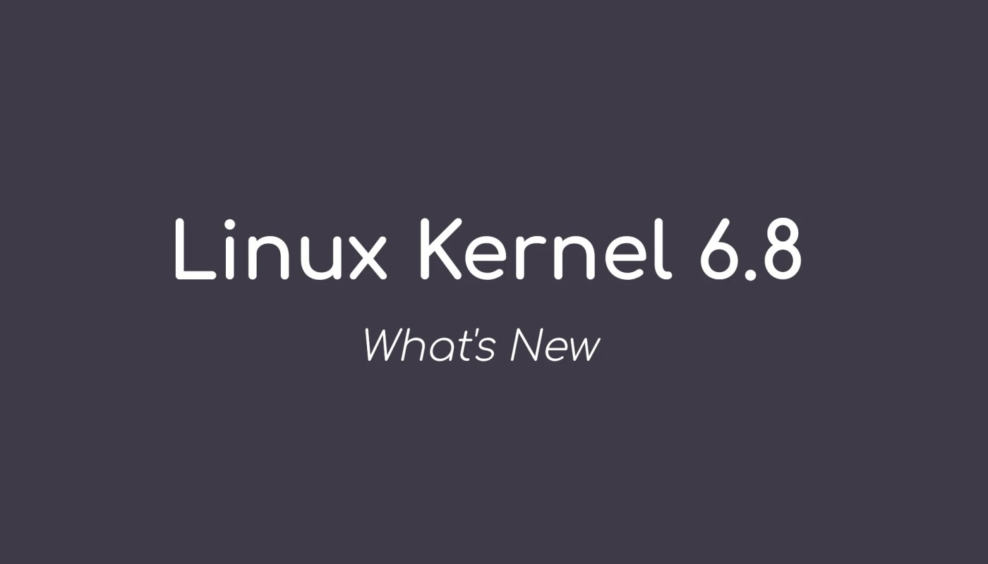 Linux Kernel 6.8