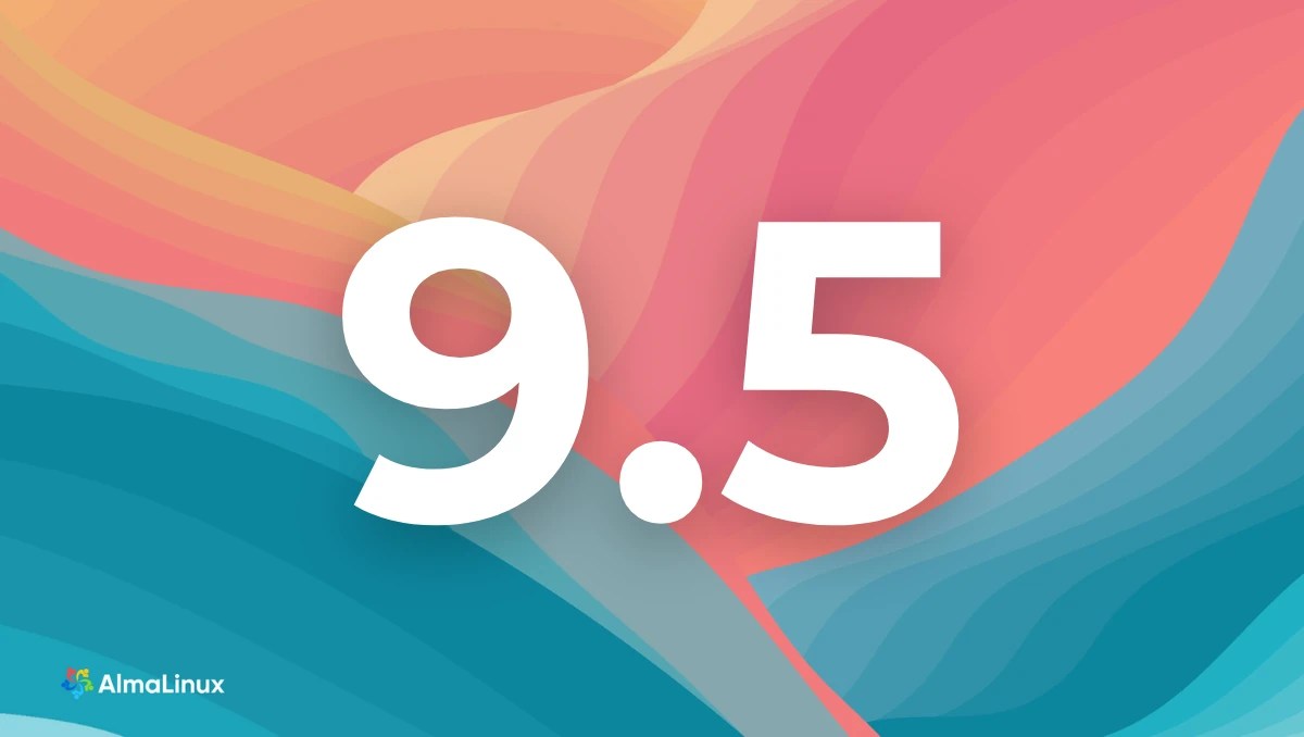 AlmaLinux OS 9.5 Is Here as a Free Alternative to Red Hat Enterprise Linux  9.5 - 9to5Linux
