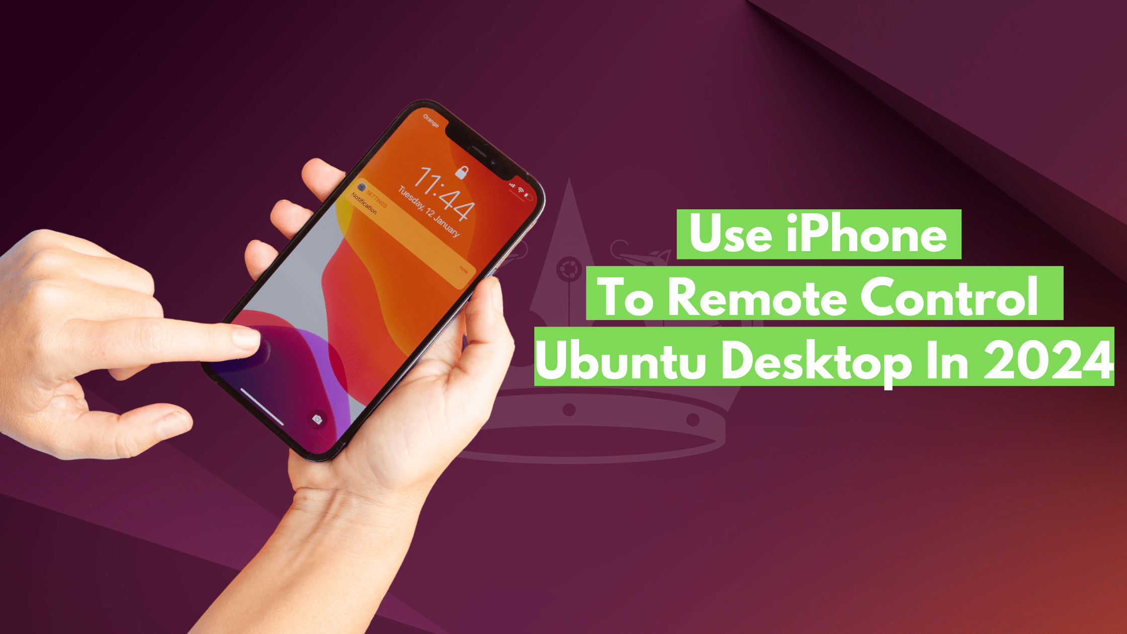 Use iPhone To Remote Control Ubuntu Desktop In 2024