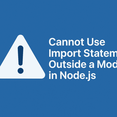 Cannot Use Import Statement Outside a Module in NodeJS