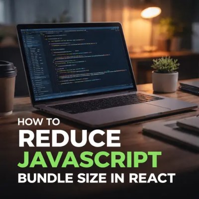 How to Reduce JavaScript Bundle Size in React