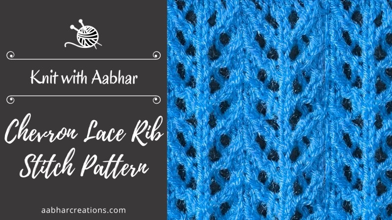 Chevron Lace Rib featured aabharcreations