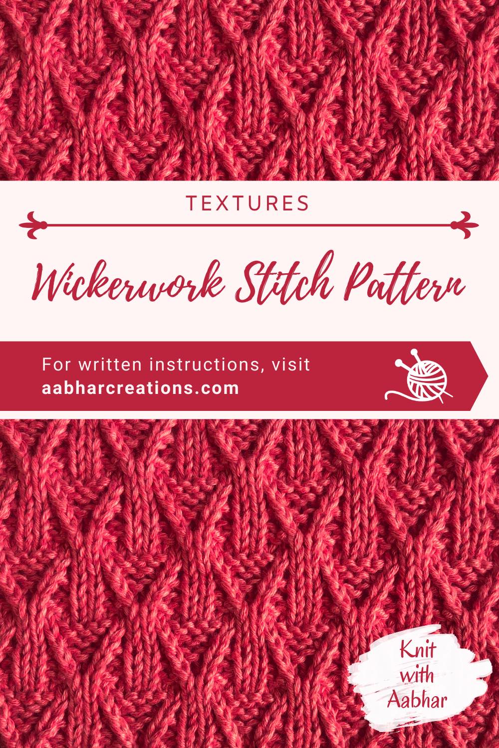 Wickerwork Stitch Pattern | Knit with Aabhar | Aabhar Creations