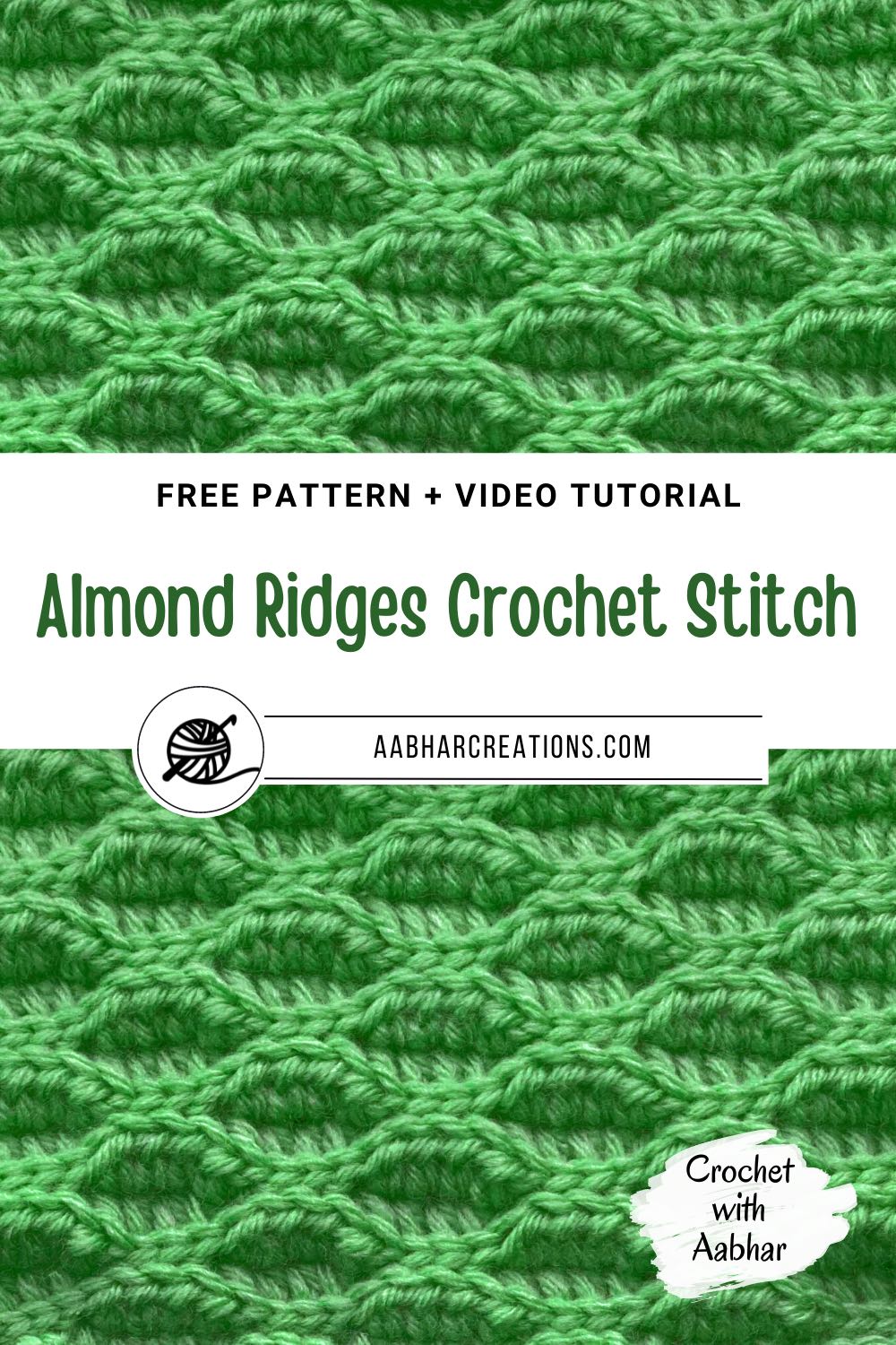 Almond Ridges Stitch | Crochet with Aabhar | Aabhar Creations