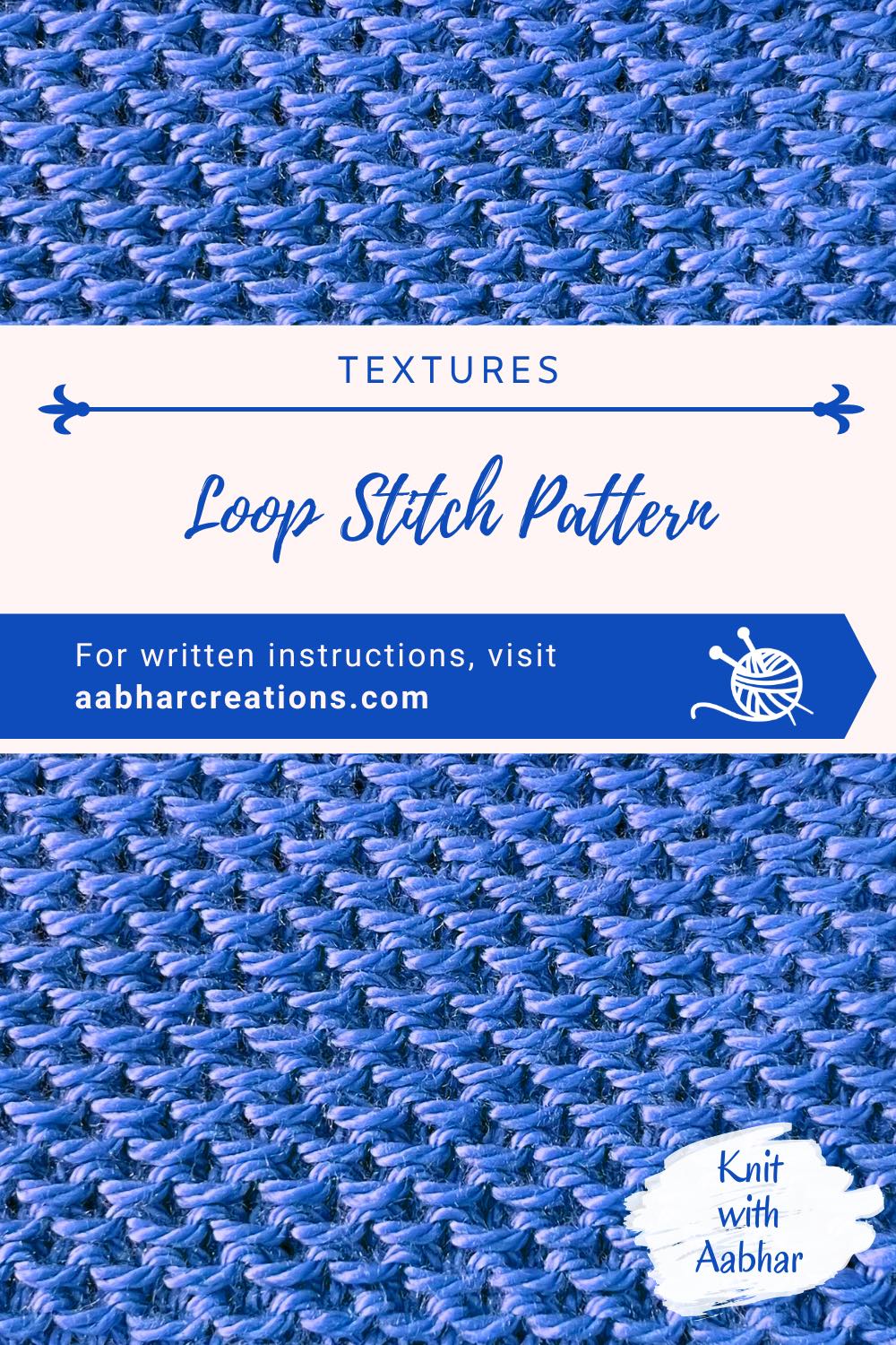 Loop Stitch Pattern | Knit with Aabhar | Aabhar Creations