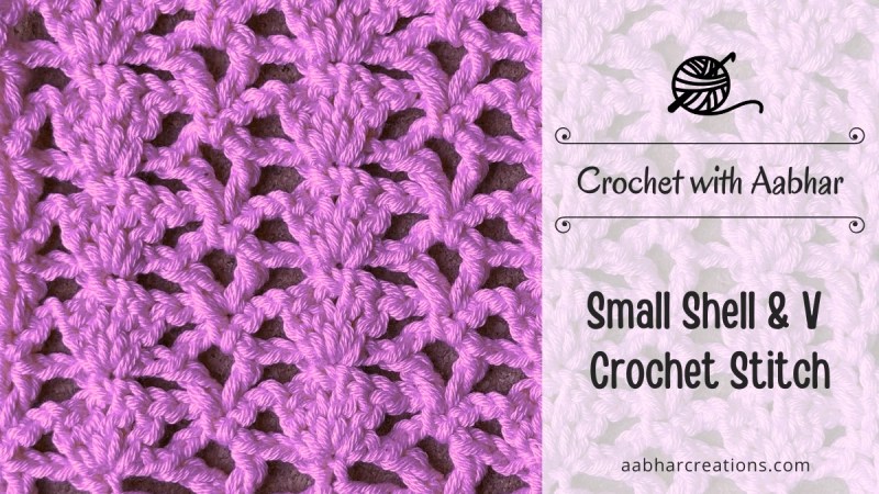 Small Shell & V Crochet Stitch Featured aabharcreations