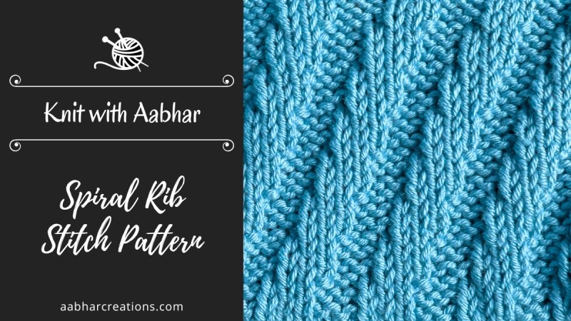 Spiral Rib Knitting Stitch featured knit with aabhar