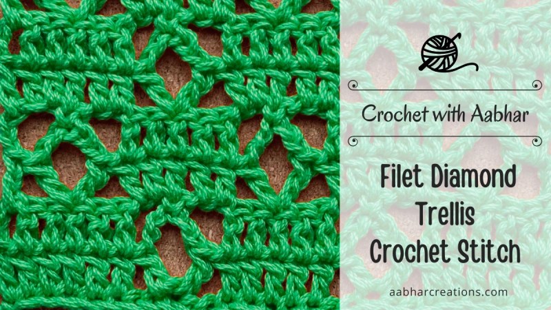Filet Diamond Trellis crochet stitch Featured aabharcreations