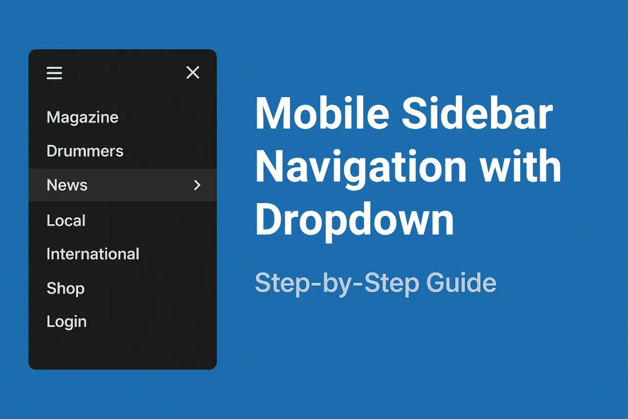 Mobile Sidebar Navigation with Dropdown – Step-by-Step Guide - Aadya Multimedia