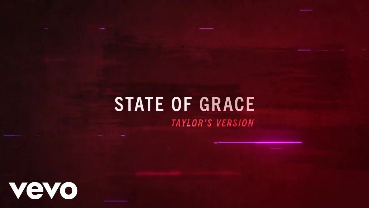 State Of Grace/Taylor Swift 歌詞和訳と意味