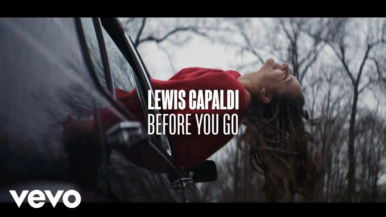 Before You Go/Lewis Capaldi 歌詞和訳と意味