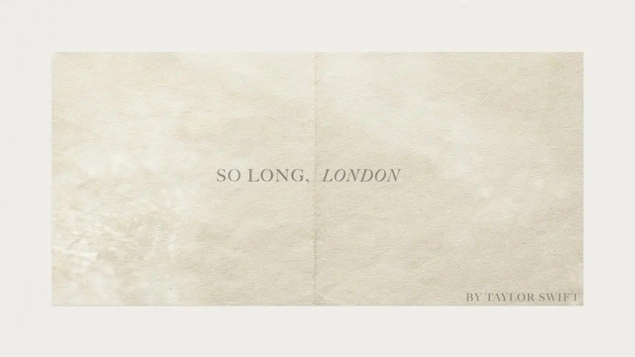 So Long, London/Taylor Swift 歌詞和訳と意味