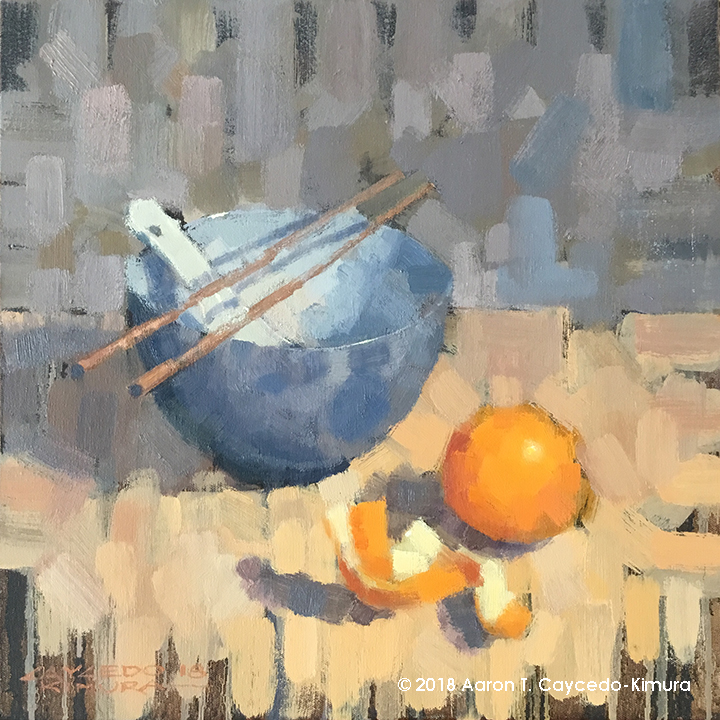 Still Life with Blue Bowl, Soup Spoon, Chopsticks, Orange, & Peel. Oil on Canvas. 18" x 18". SOLD