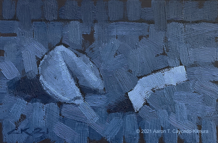 Fortune Cookie. Oil on Sanded Paper. 4" x 6". SOLD