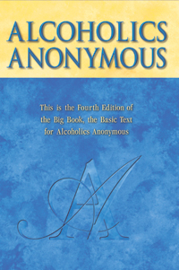 The Big Book of Alcoholics Anonymous outlines the 12 steps