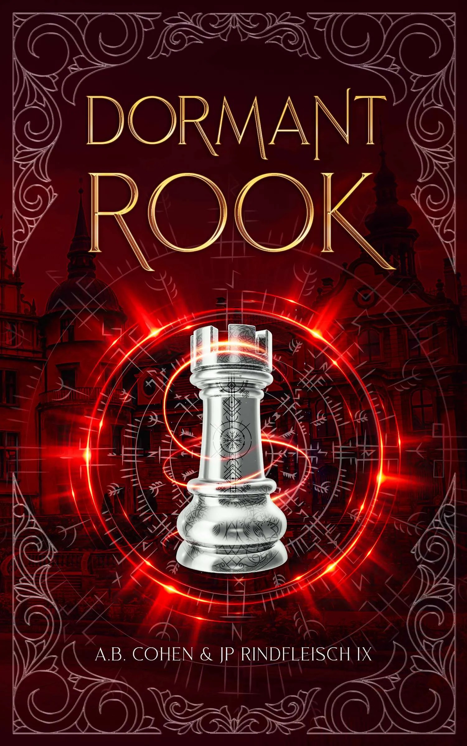 Dormant Rook: A Paranormal Academy Urban Fantasy (Leah Ackerman Book 4)