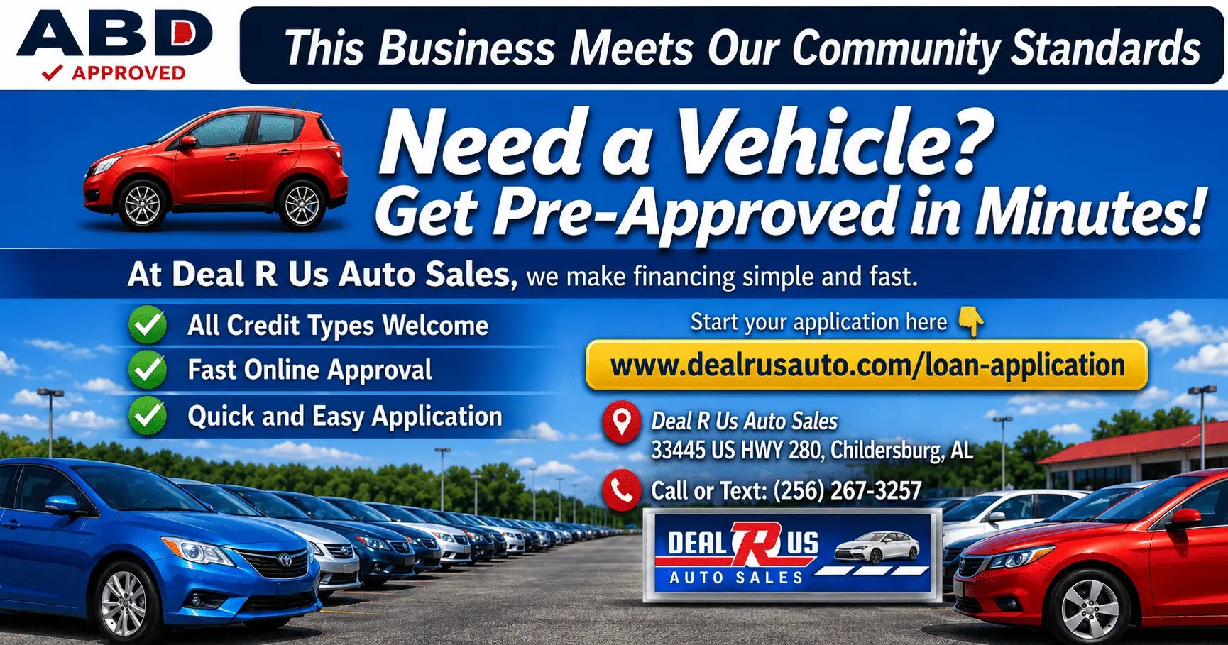 Deal-R-Us Auto Easy Financing Sales: Childersburg, AL. ABD Approved.