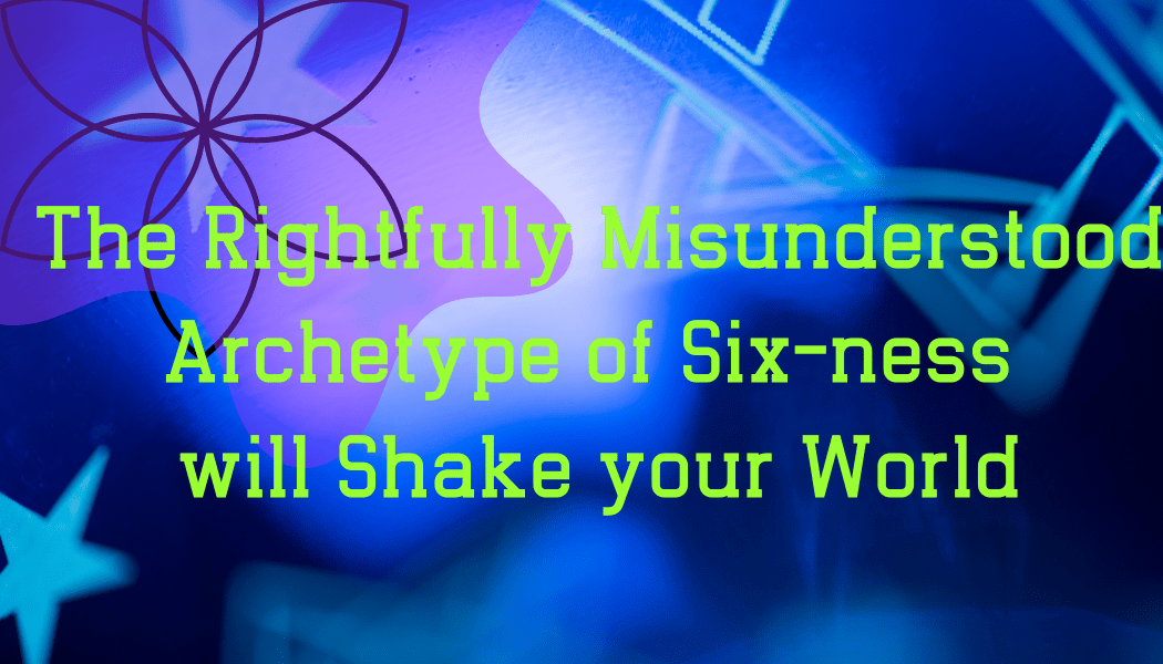 archetype of six
