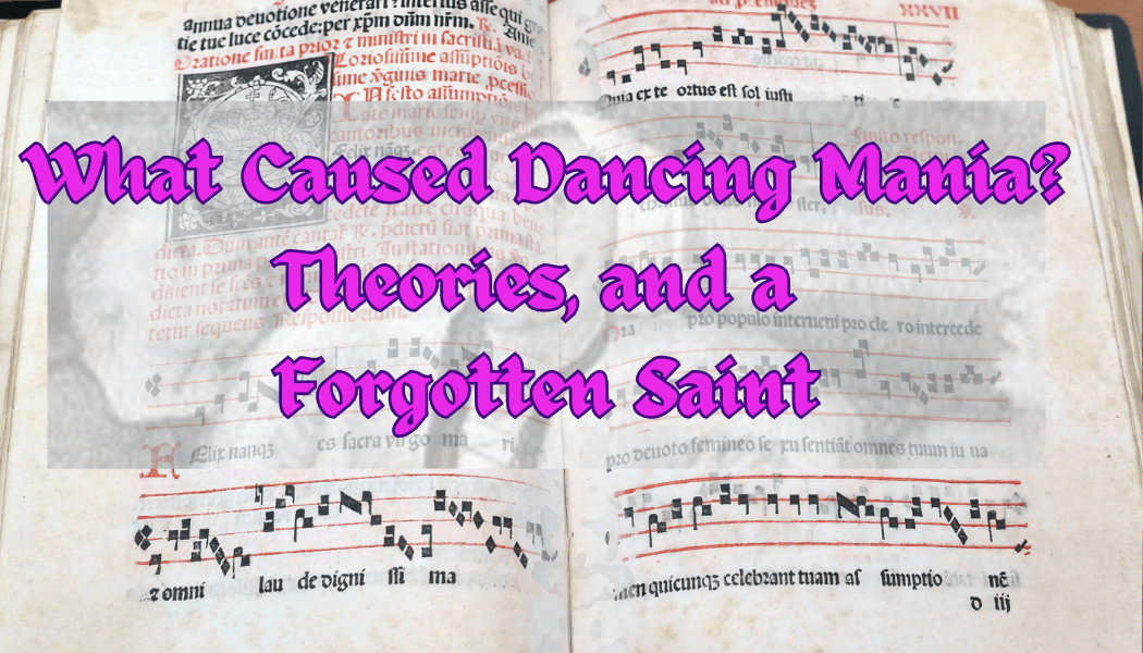 dancing mania theories