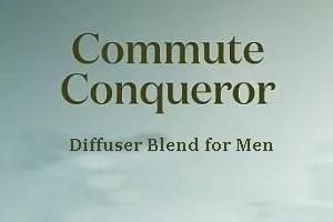 Commute Conqueror Diffuser Blend