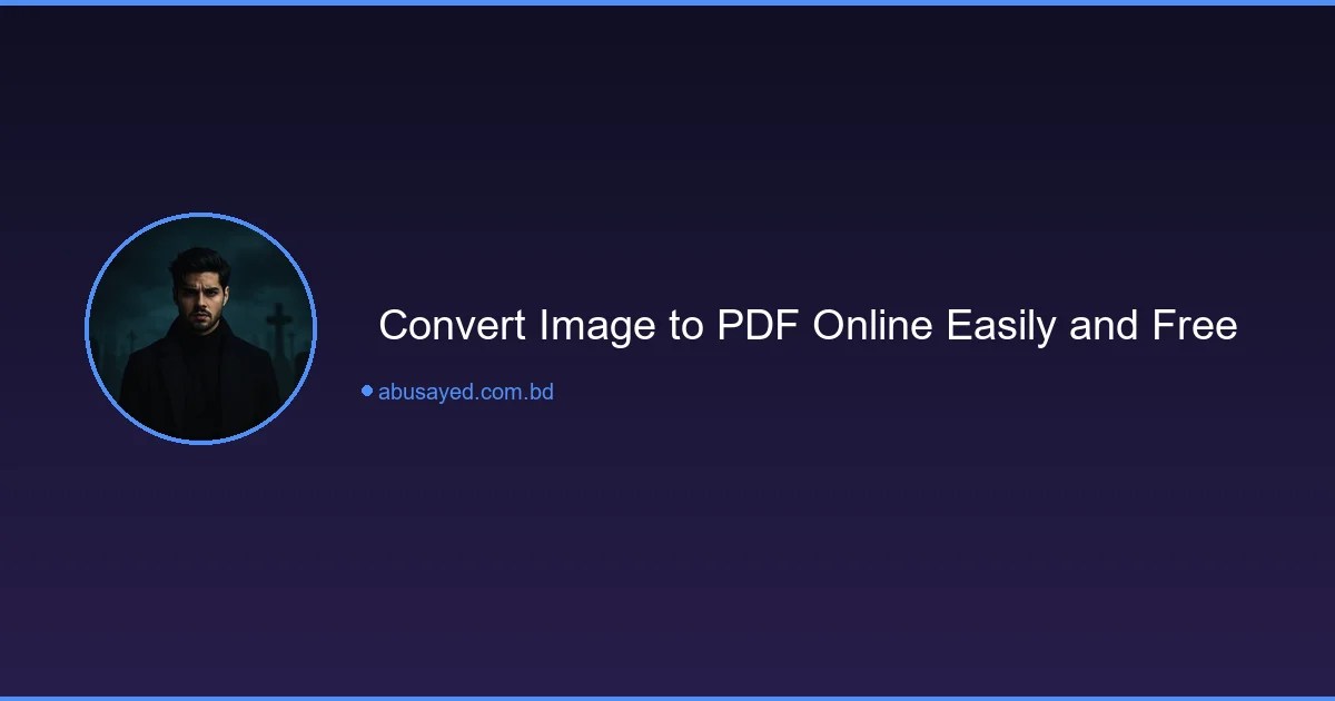 Convert Image to PDF Online Easily and Free