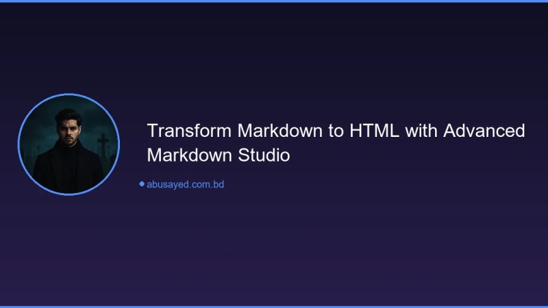 Advanced Markdown to HTML Studio - Convert Easily
