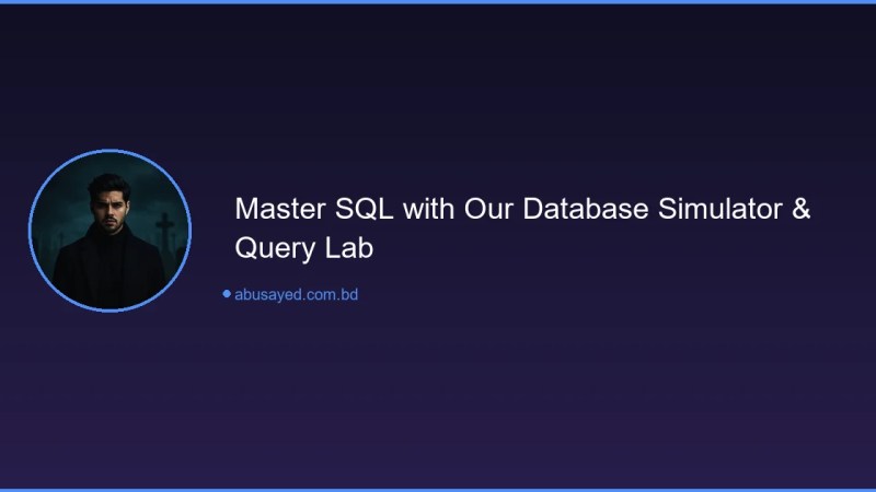 SQL Database Simulator & Query Lab for Beginners