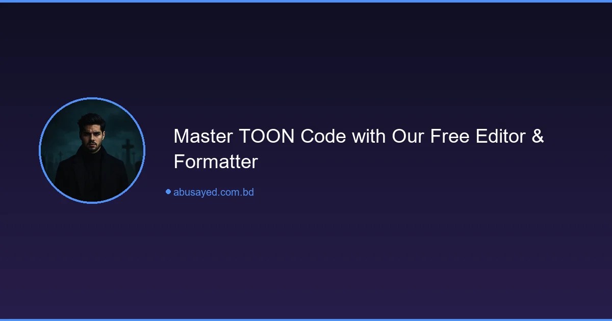 TOON Editor: Validate, Format & Minify TOON Code