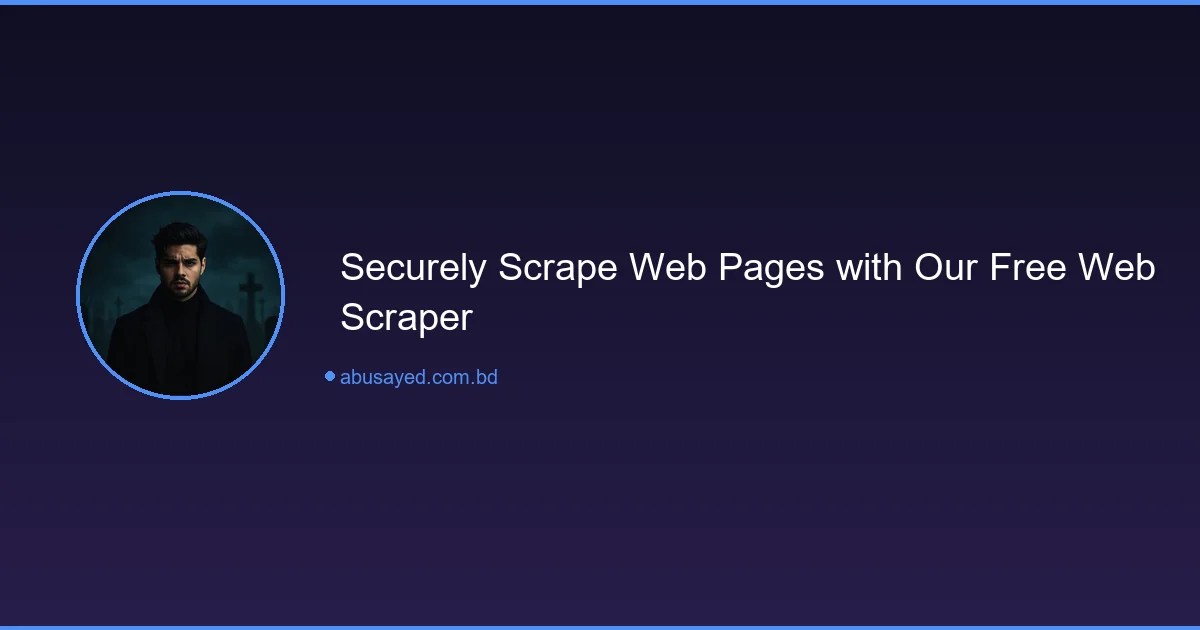 Free Web Scraper Online - Extract Text Securely