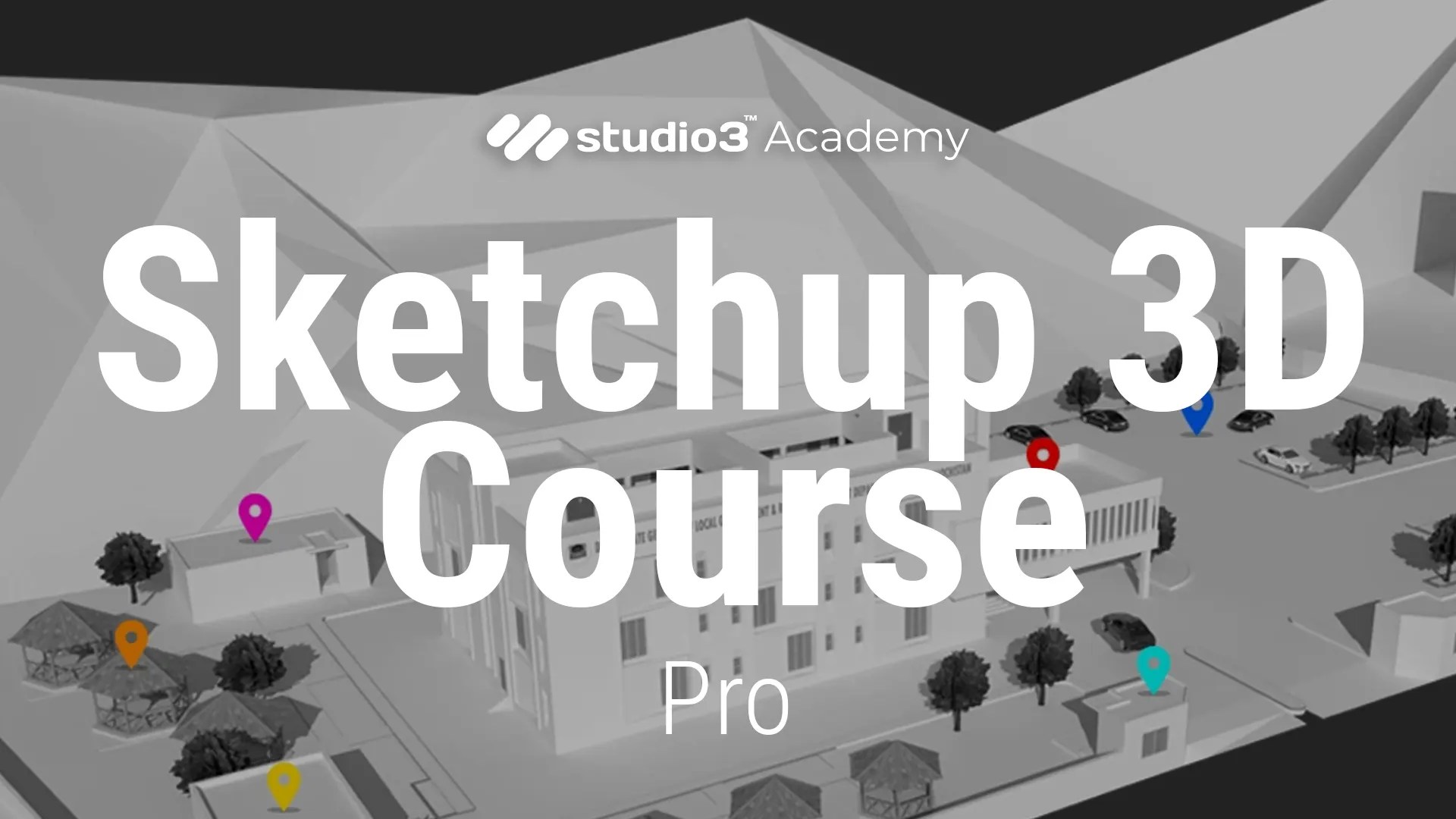 SketchUp 3D Course - Pro