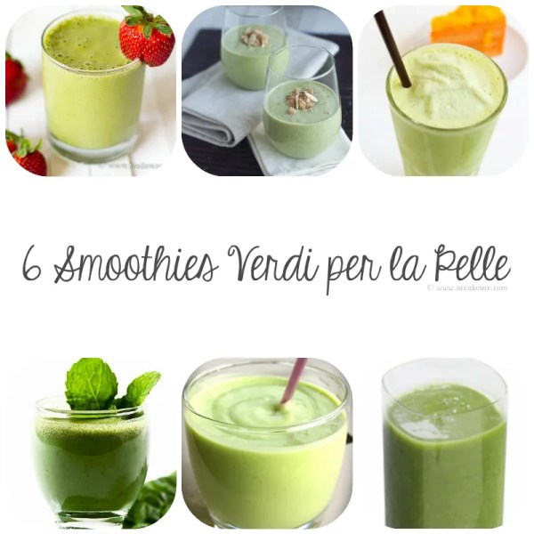 6 Smoothie Verdi per la Pelle