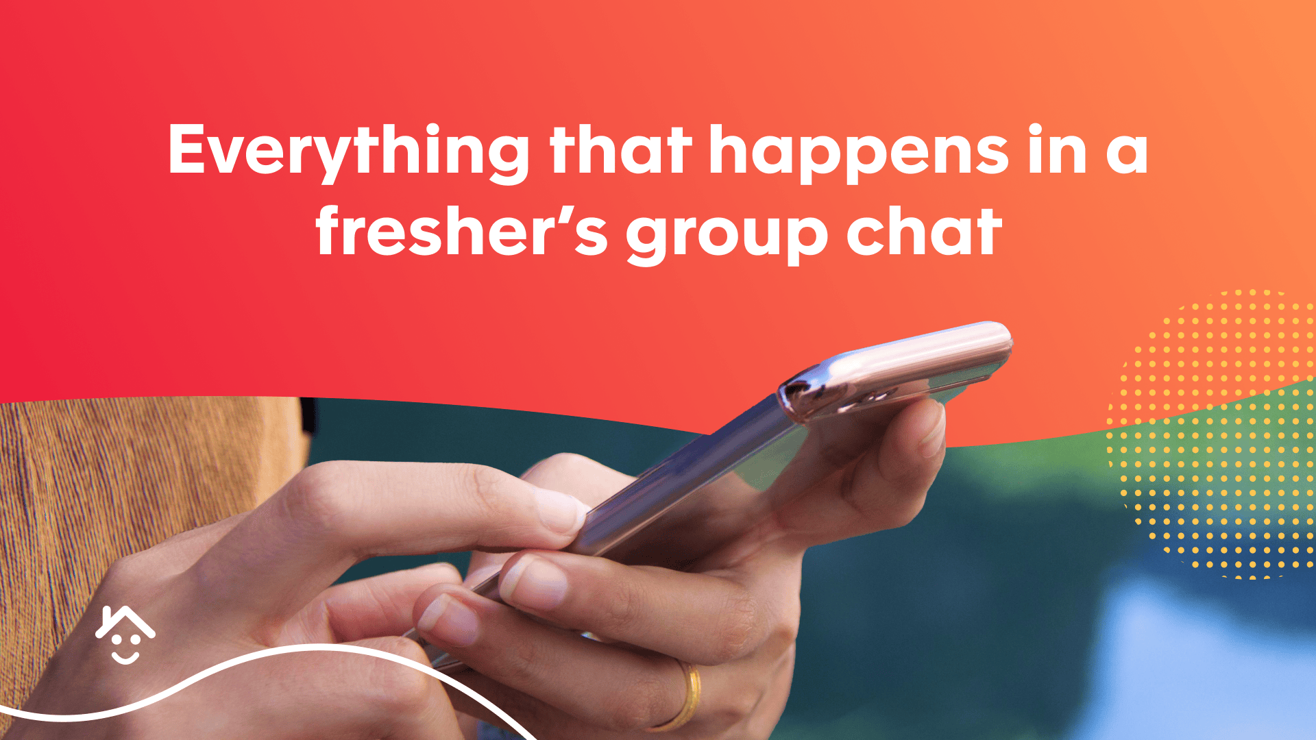 Everything to expect from a Freshers’ Group Chat