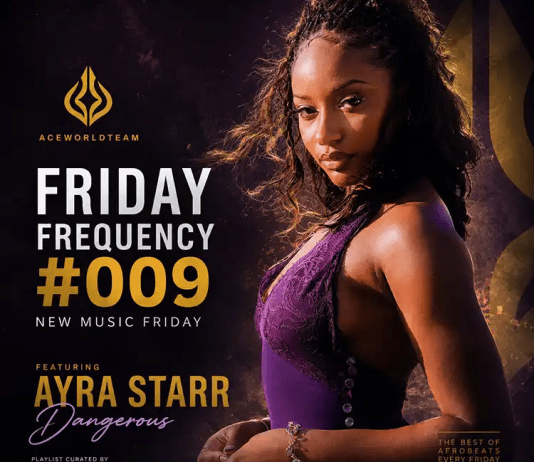 Ayra Starr on AceWorldTEAM New Music Friday Friday Frequency #009 cover