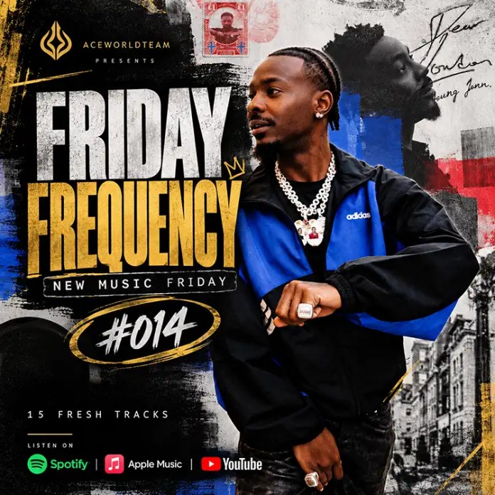 New Music Friday | Friday Frequency #014 — 15 Afrobeats Tracks Friday Frequency #014 New Music Friday featuring Young Jonn and 15 Afrobeats tracks