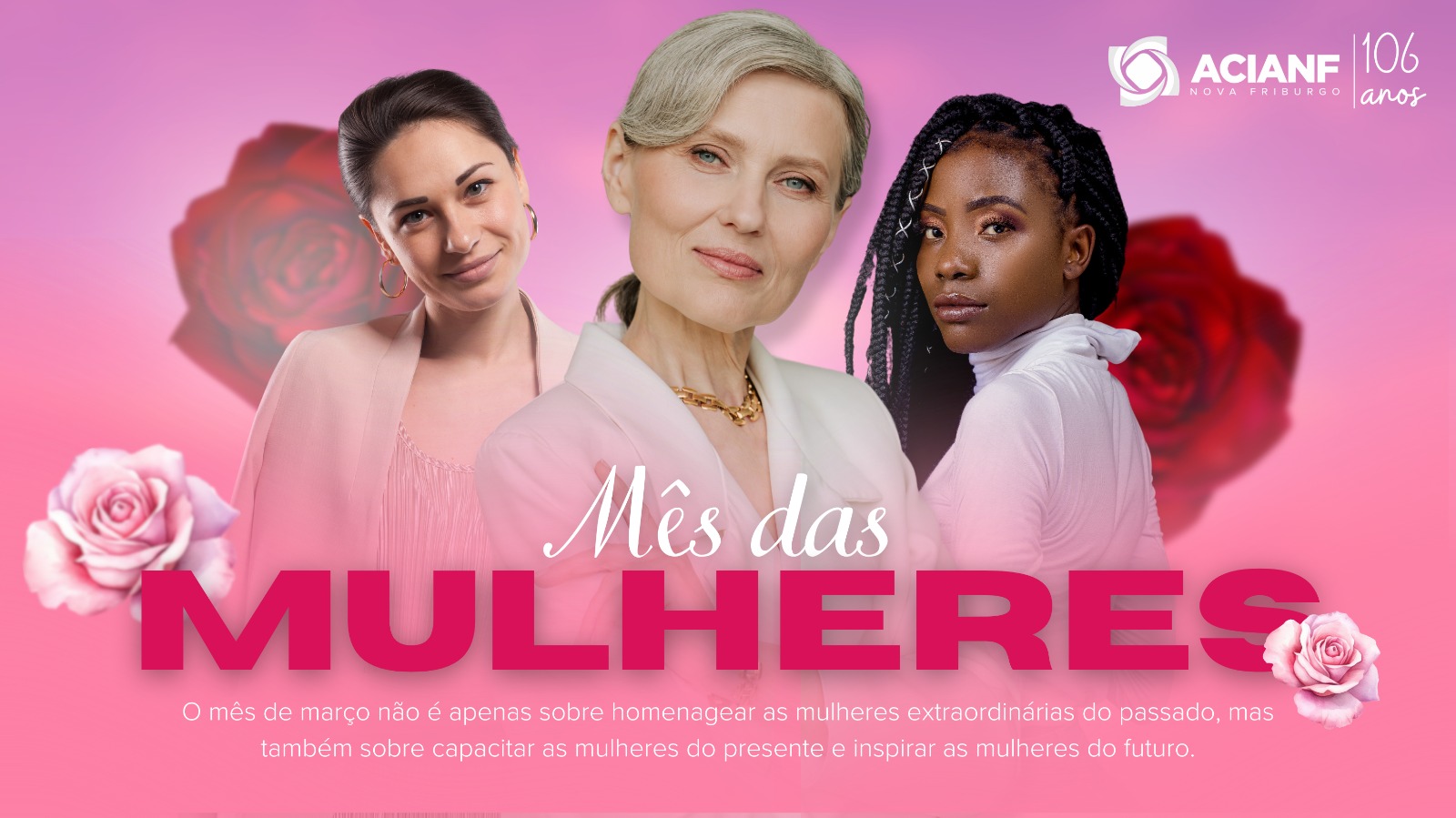ACIANF celebra o Mês da Mulher com programação exclusiva