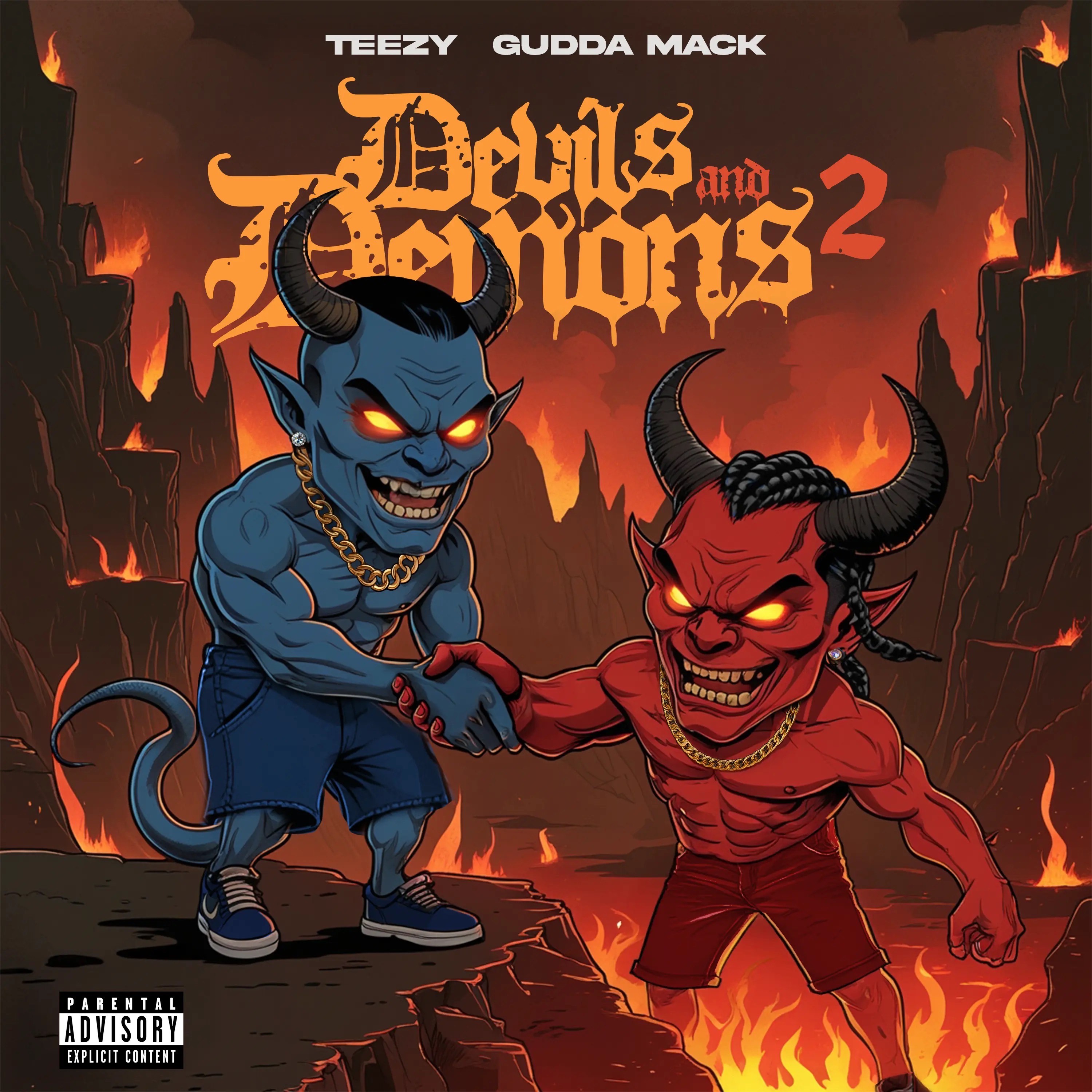 Teeezy Day1k & Gudda Mack - 'Devils & Demons 2' Cover Art