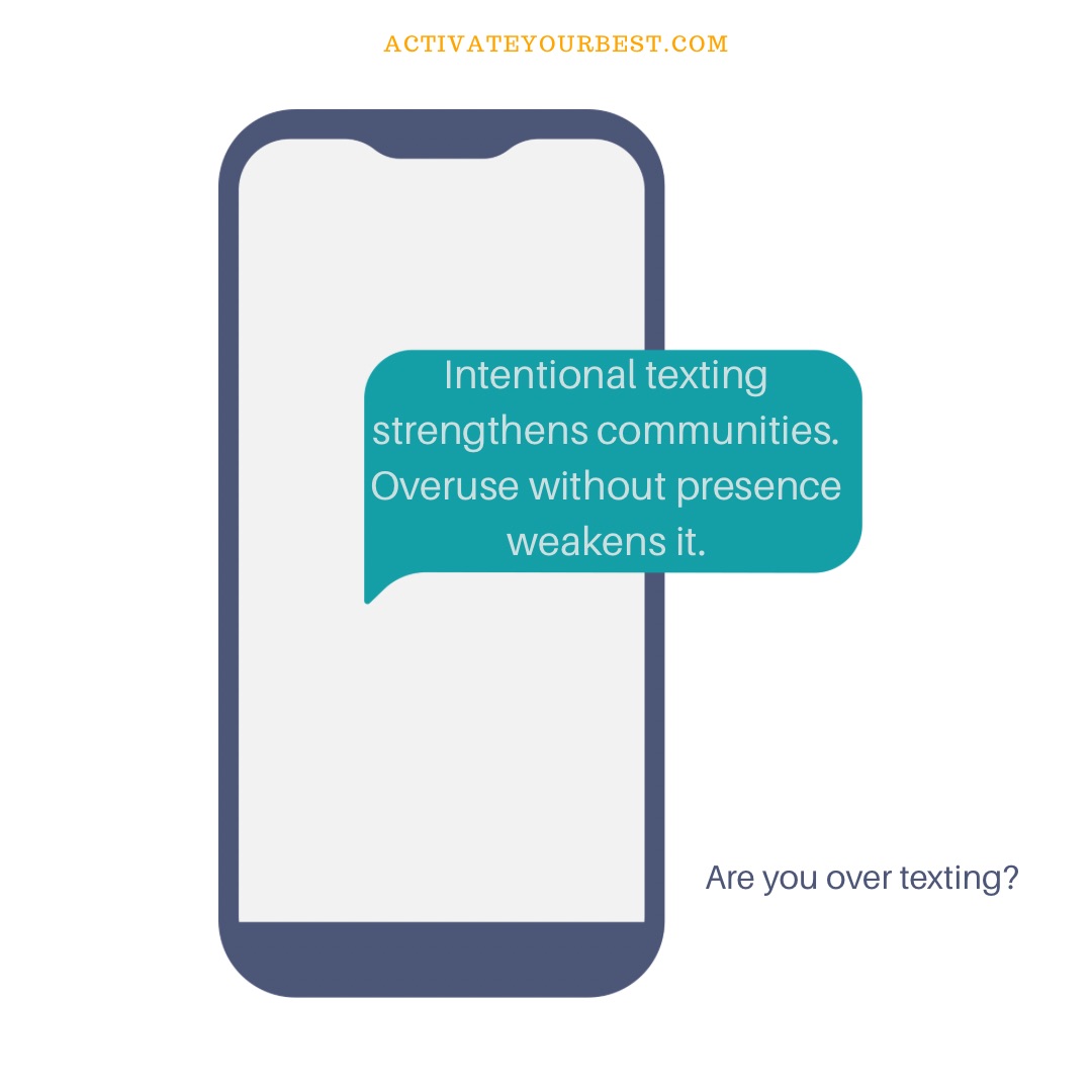 Texting can disrupt community