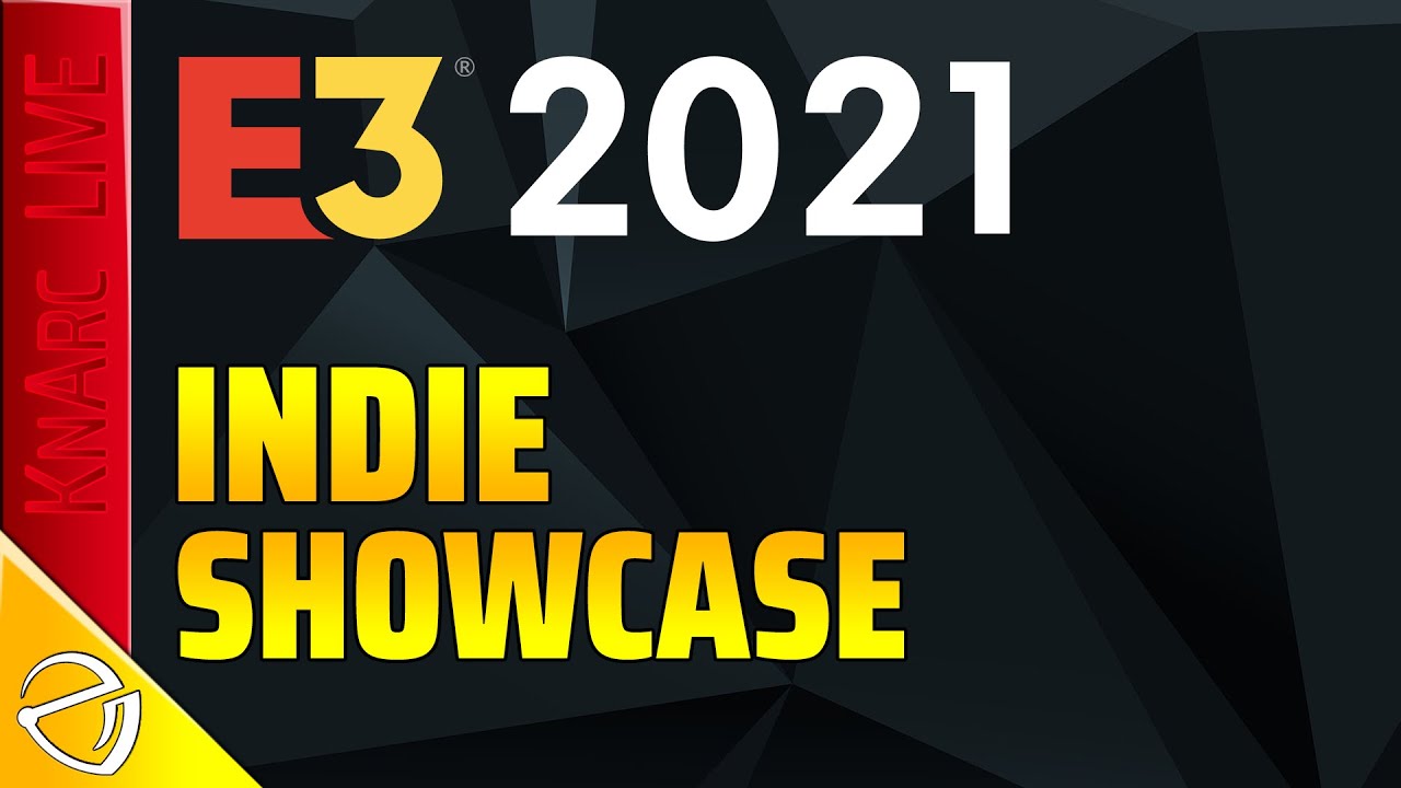 E3 2021 – Indie Showcase : 14/06/2021