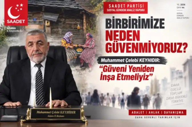Başkan Muhammet Çelebi Keyhıdır: “Güveni Yeniden İnşa Etmeliyiz”