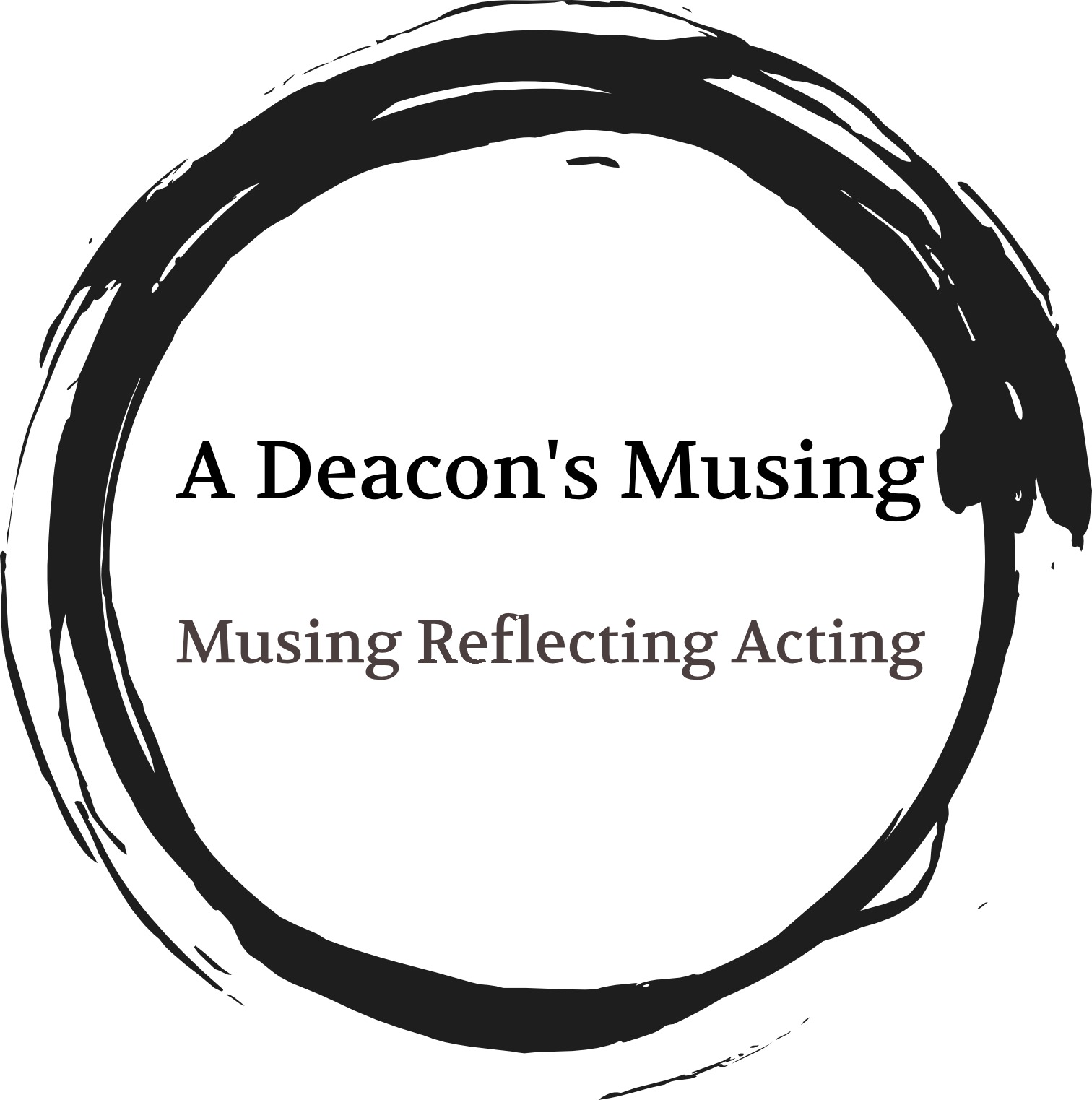 A Deacon's Musing