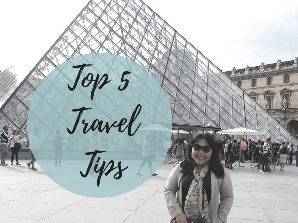 My Top 5 Travel Tips