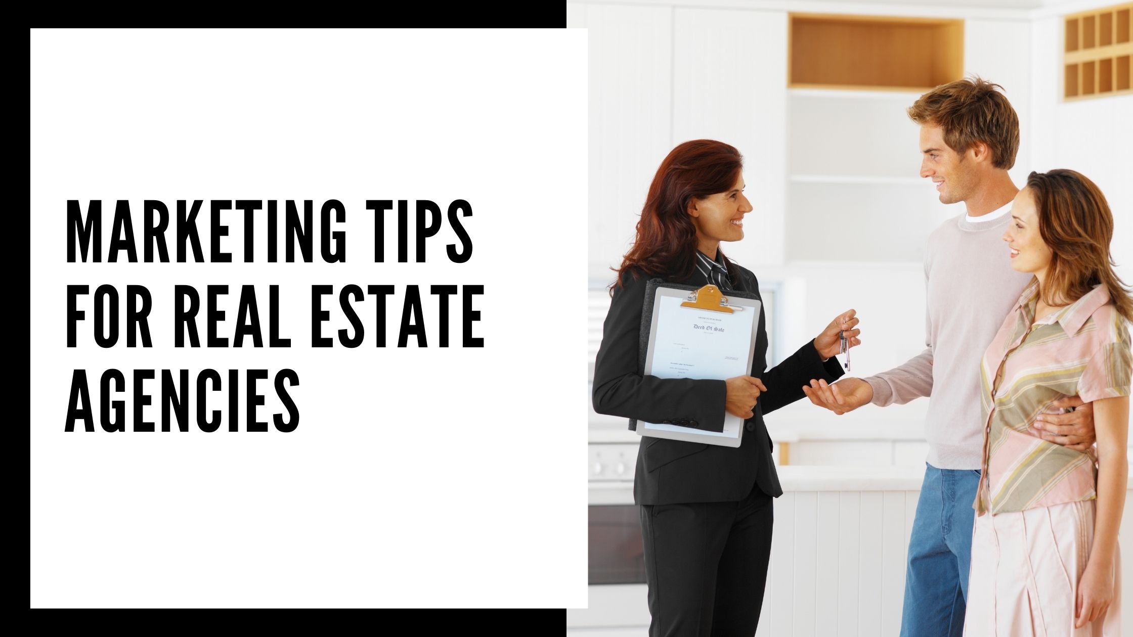 Marketing Tips for Real Estate Agencies