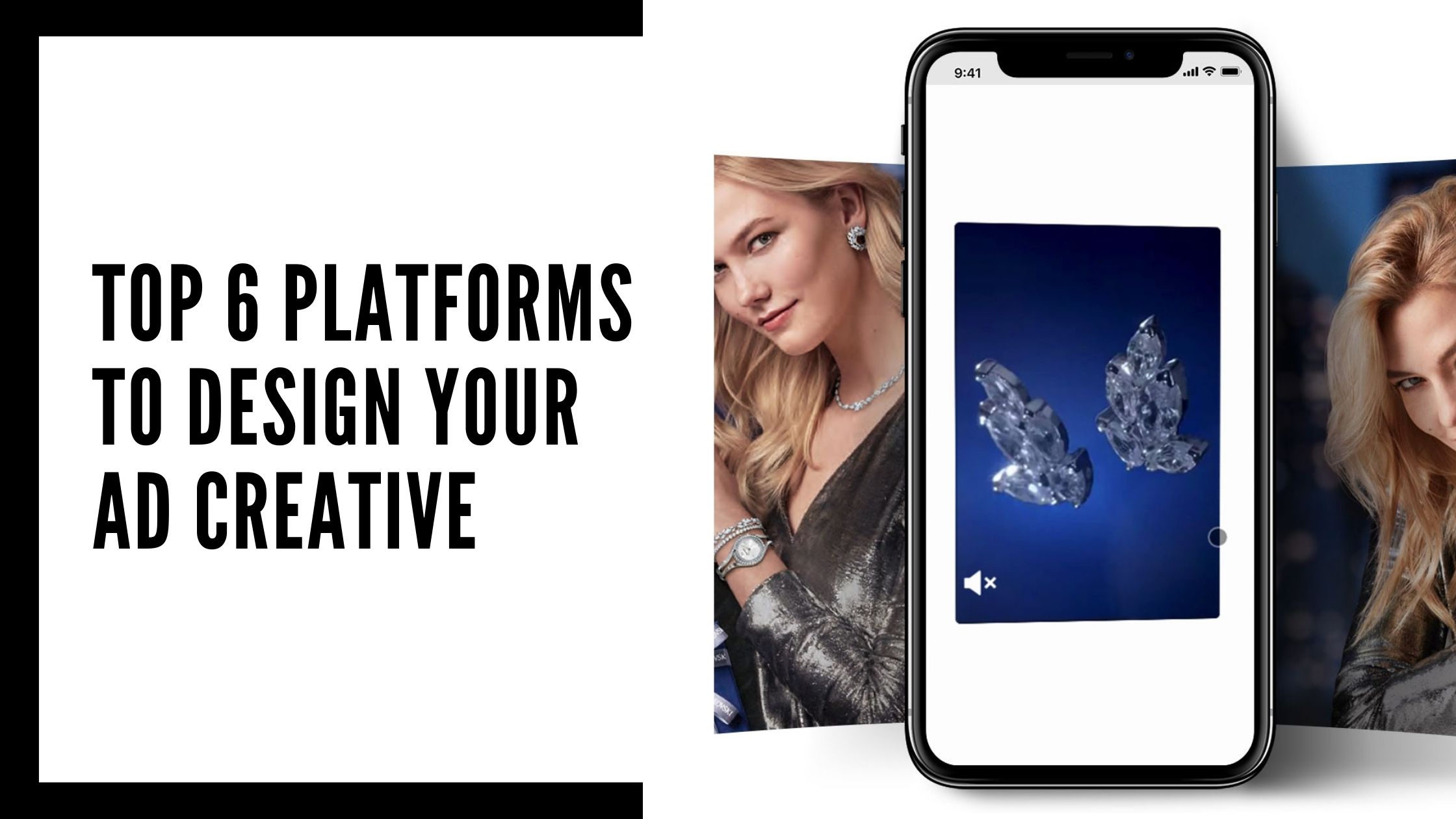 Top 6 Platforms to Design Your Ad Creative