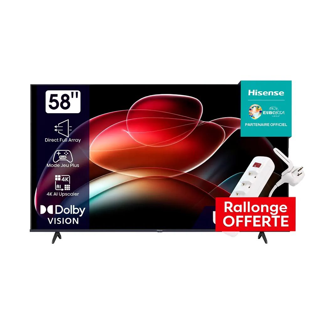Téléviseur Hisense 58A6K – TV 58’’ UHD 4K Smart VIDAA - Dolby Vision - Direct Full Array + Rallonge OFFERTE