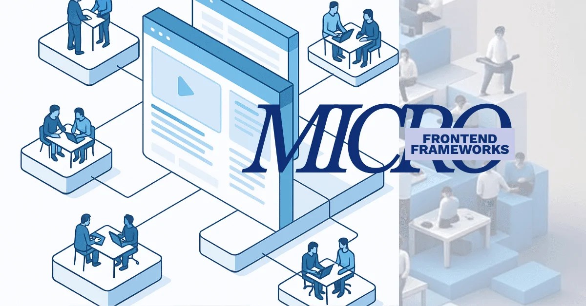 Micro-Frontends in 2025: Are They Worth the Hype?