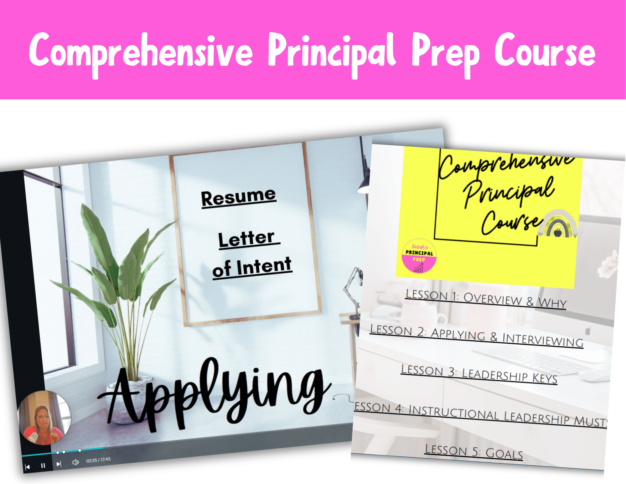 Comprehensive Principal Course - Landing the job & What's Next