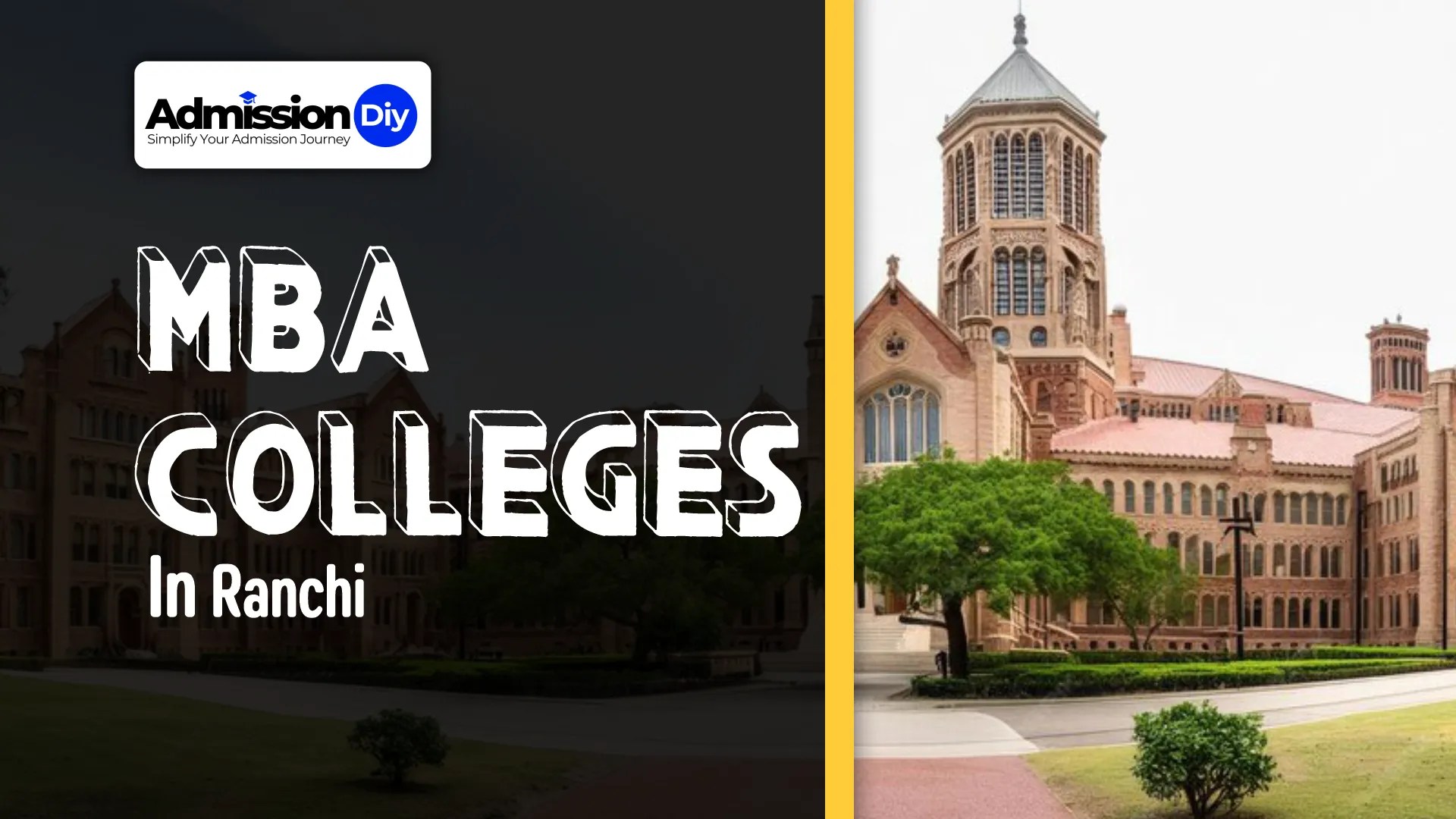 Top MBA Colleges in Ranchi: Ranking, Fees, Entrance Exam & Admission Process 2026